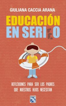 educacion en serio (ebook)-giuliana caccia arana-9786124290138