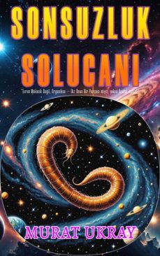 sonsuzluk solucani (ebook)-murat ukray-murat ukray-9786253871338
