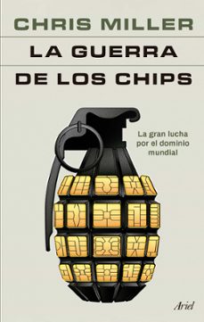 la guerra de los chips (edicion colombiana) (ebook)-chris miller-9786287569638