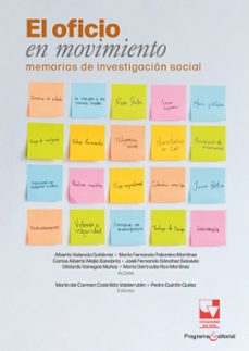 el oficio en movimiento (ebook)-alberto valencia gutiérrez-maría fernanda palomino martínez-carlos mejía-9786287617438