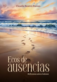 ecos de ausencias (ebook)-claudia beatriz ramos-9786313061938