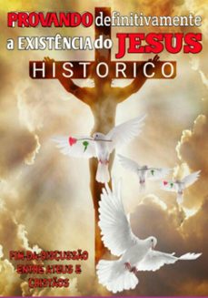 provando definitivamente a existencia do jesus historico (ebook)-sobreira joselito-9786500551938