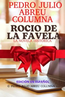 rocio  de la  favela (ebook)-julio abreu columna; vanllelys abreu sànchez pedro-9786501211138