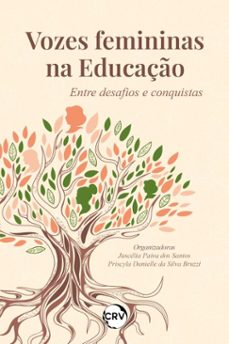 vozes femininas na educaço (ebook)-juscélia paiva dos santos-priscyla danielle da silva bruzzi-9786525172538
