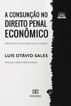 a consunço no direito penal economico (ebook)-luis otávio sales-9786525226538