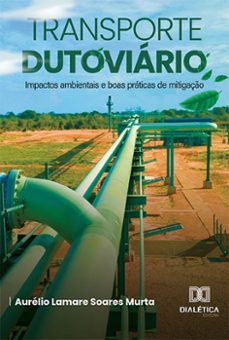 transporte dutoviario (ebook)-9786525245638