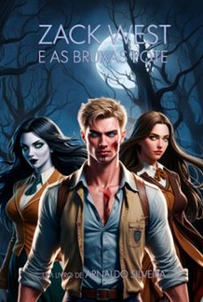 zack west e as bruxas pote (ebook)-silveira arnaldo-9786526629338
