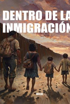 dentro de la inmigración (ebook)-antonio carlos silva santos-9786526647738
