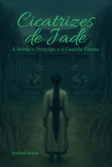 cicatrizes de jade (ebook)-yandrah kelira-9786526653838
