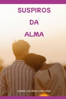 suspiros da alma (ebook)-edneia jacomini cabeleira-9786526655238