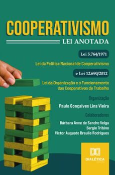cooperativismo lei anotada (ebook)-paulo gonçalves lins vieira-bárbara anne de sandre veiga-sergio tribino-9786527088738