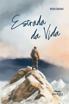 estrada da vida (ebook)-milton barbieri-9786527410638