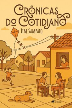 cronicas do cotidiano (ebook)-tim sampaio-9786528038138