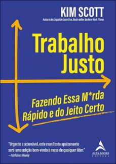 trabalho justo (ebook)-kim scott-9786555207538
