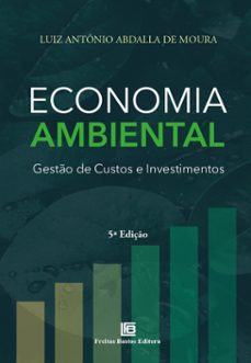 economia ambiental (ebook)-luiz antônio abdalla de moura-9786556752938