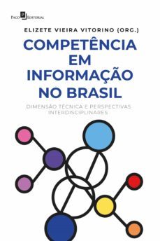 competencia em informaço no brasil (ebook)-elizete vieira vitorino-9786558404538