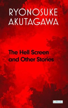 the hell screen and other stories (ebook)-ryunosuke akutagawa-9786558948438