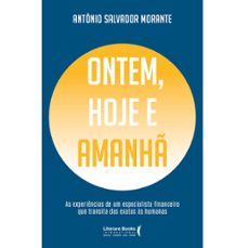 ontem, hoje e amanh (ebook)-antonio salvador morante-9786559221738