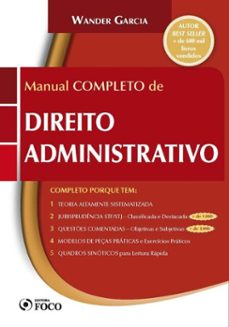 manual completo de direito administrativo: ideal para provas e concursos - 4. ed. - 2019 (ebook)-wander garcia-9786561207638