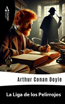 la liga de los pelirrojos (ebook)-arthur conan doyle-9786561332538