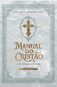 manual do cristo (ebook)-joão garcia campos dell'orto-9786583977038