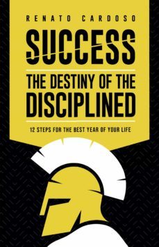 success: the destiny of the disciplined (ebook)-renato cardoso-9786586018738