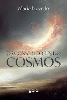 os construtores do cosmos (ebook)-mario novello-9786586223538