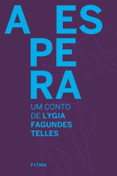 a espera (ebook)-lygia fagundes telles-9786587639338