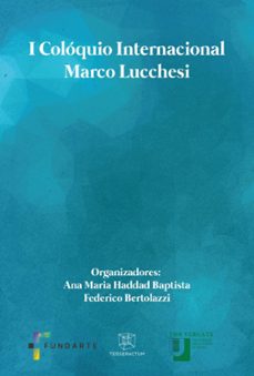 i coloquio internacional marco lucchesi (ebook)-ana maria haddad baptista-federico bertolazzi-ettore finazzi-agrò-9786589867838