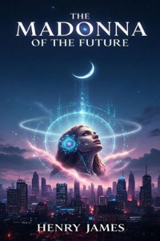 the madonna of the future (ebook)-9786726007738