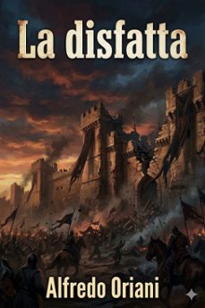 la disfatta (ebook)-alfredo oriani-9786726572038
