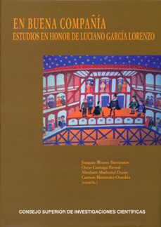 en buena compañia: estudios en honor de luciano garcia lorenzo-9788400089238