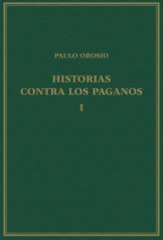 historias contra los paganos. volumen i,  libros i-iii (ebook)-paulo orosio-9788400110338