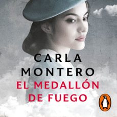 el medallon de fuego (audiolibro)-carla montero-9788401027338