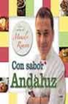 con sabor andaluz. las recetas de manolo rincon-9788403094338