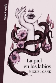 la piel en los labios (ebook)-miguel gane-9788403521438