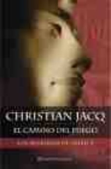 los misterios de osiris 3: el camino del fuego-christian jacq-9788408056638