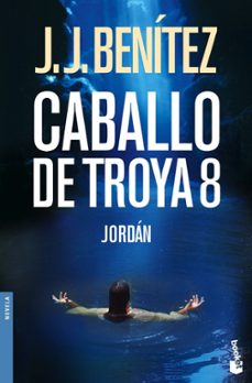 caballo de troya nº 8: jordan-j.j. benitez-9788408075738