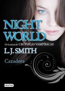 night world 3: cazadora-l.j. smith-9788408098638