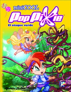 poppixie: minicool 2: el ataque verde-iginio straffi-9788408104438