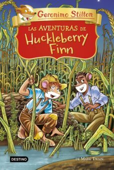 las aventuras de huckleberry finn (ebook)-geronimo stilton-9788408230601