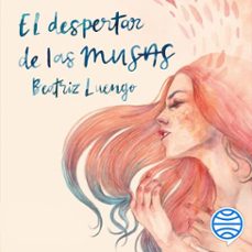 el despertar de las musas (audiolibro)-beatriz luengo-9788408227038