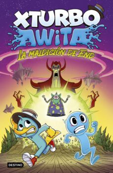 xturbo y awita. la maldicion de end (ebook)-9788408274438