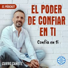 curro cañete. confia en ti (7/10) (audiolibro)-curro cañete-9788408277538