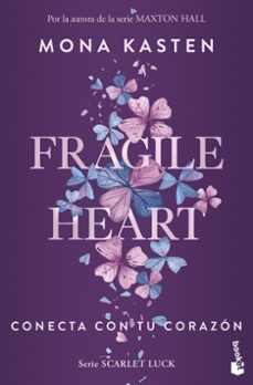 fragile heart. conecta con tu corazon-mona kasten-9788408299738