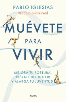 muevete para vivir (ebook)-pablo iglesias @pablo.pilatesreal-9788408300038