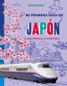 mi primera guia de japon (lonely planet)-anna brett-9788408312338