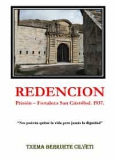 redencion. prision - fortaleza san cristobal. 1937.-9788409260638