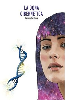 la dona cibernetica-fernando riera-9788409603138
