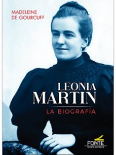 leonia martin: la biografia-madeleine de gourcuff-9788410023338